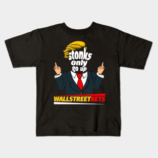 wallstreetbets stonks only go up Kids T-Shirt